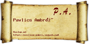 Pavlics Ambró névjegykártya
